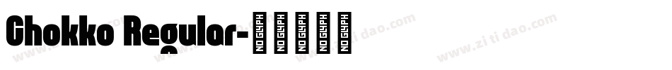 Chokko Regular字体转换